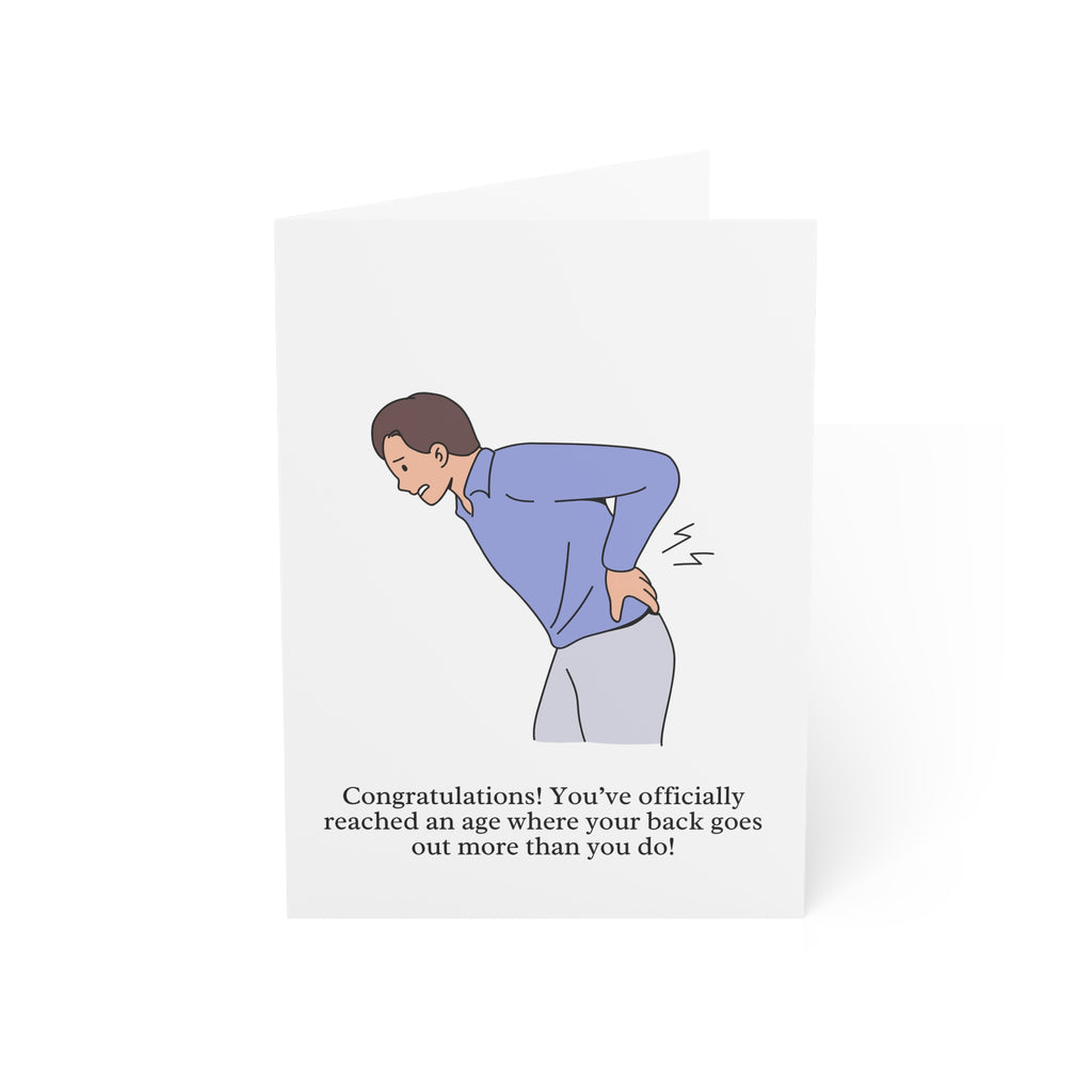 Back Problems Funny Birthday Greeting Card