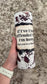 'If I've Ever Offended You, I'm Sorry' Skinny Tumbler 20oz
